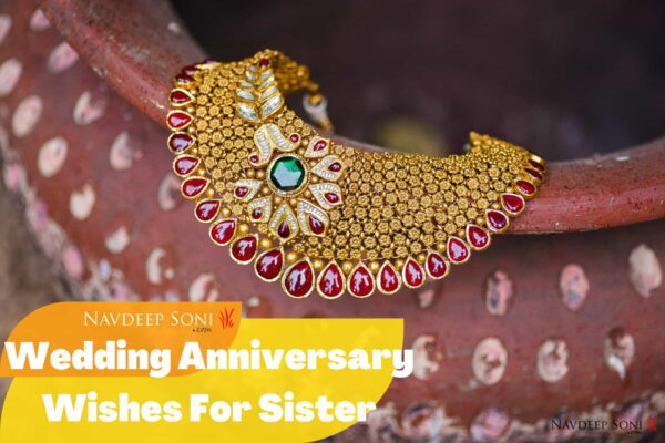 Wedding Anniversary Wishes For Sister
