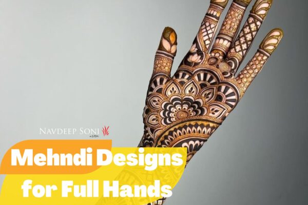 Mehndi Designs for Full Hands